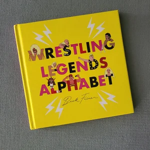 Wrestling Legends Alphabet