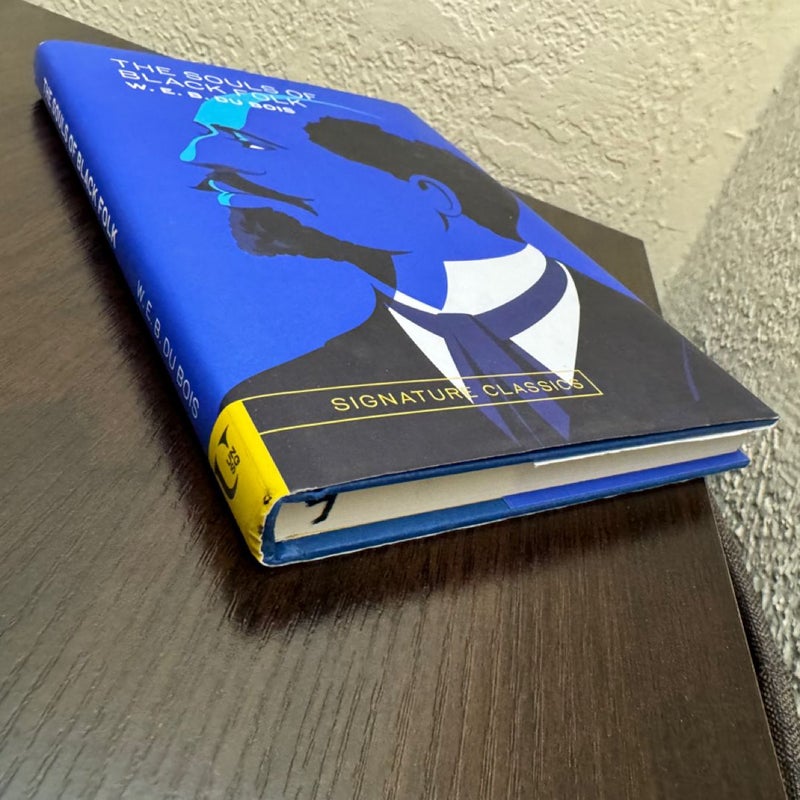 Signature Classics Edition|| The Souls of Black Folk