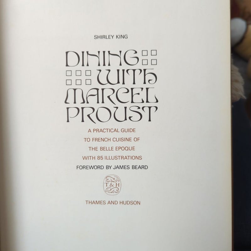 Dining with Marcel Proust