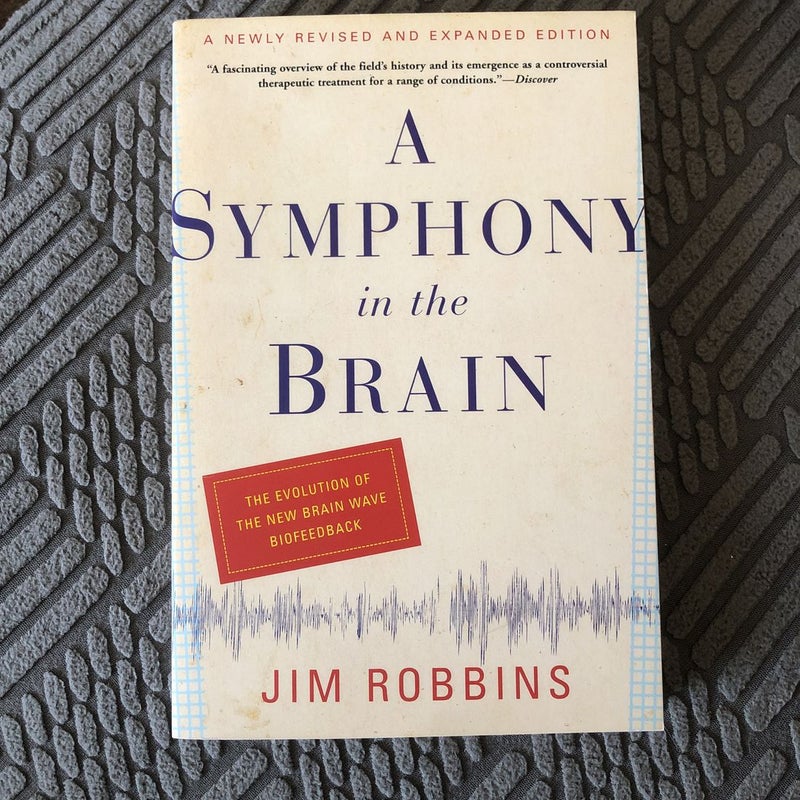 A Symphony in the Brain