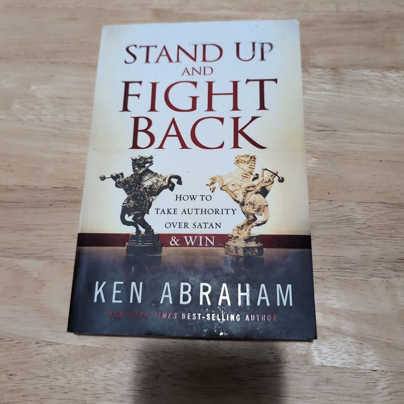 Stand up and Fight Back