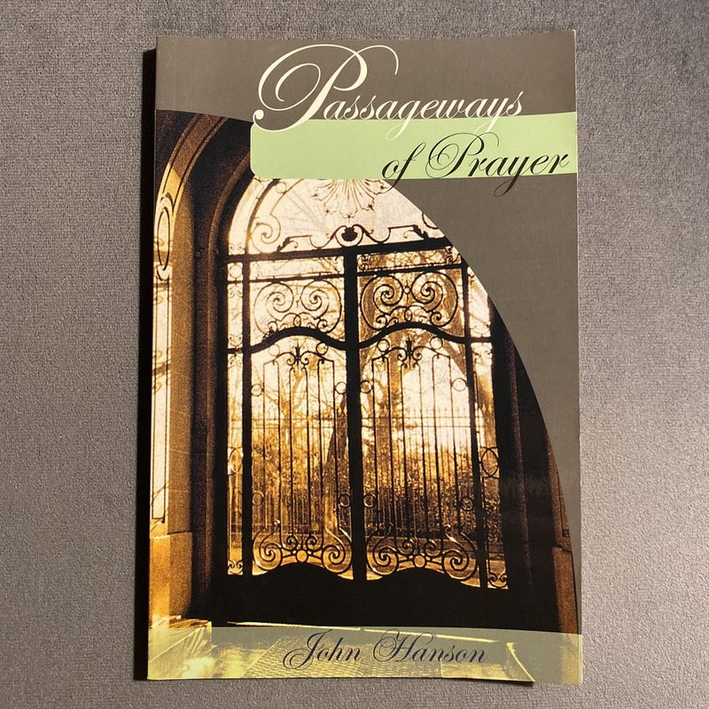 Passageways Of Prayers