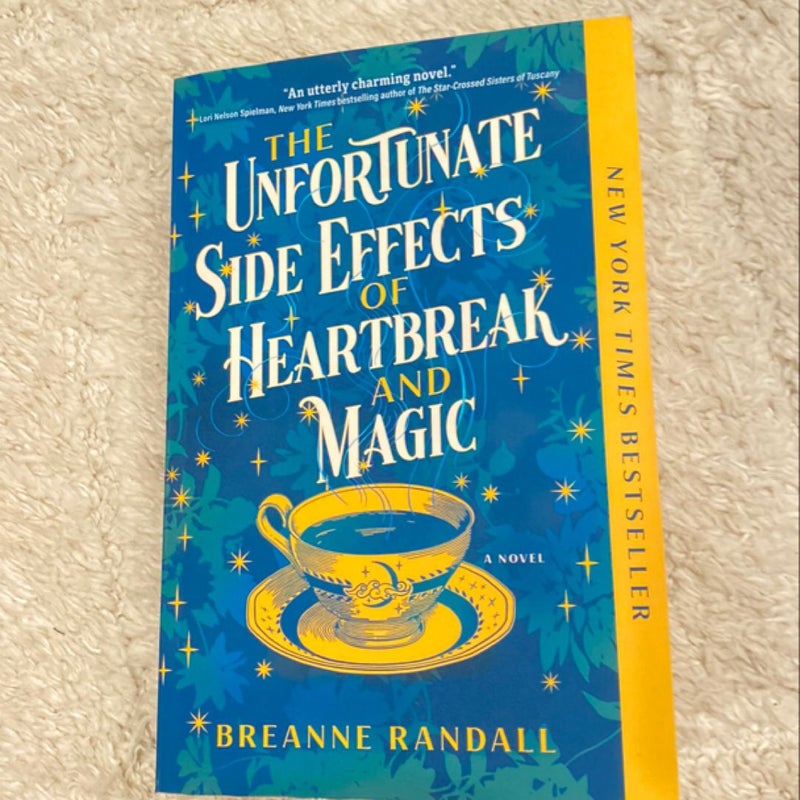 The Unfortunate Side Effects of Heartbreak and Magic