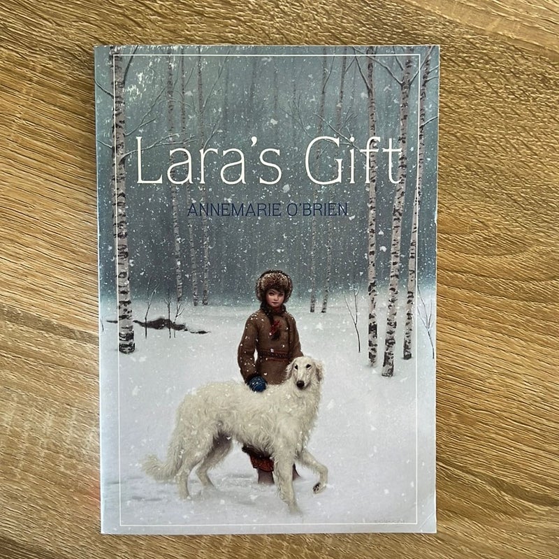 Lara’s Gift 