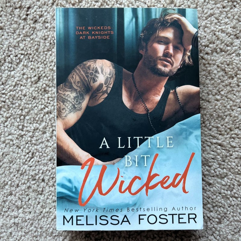 A Little Bit Wicked (signed)