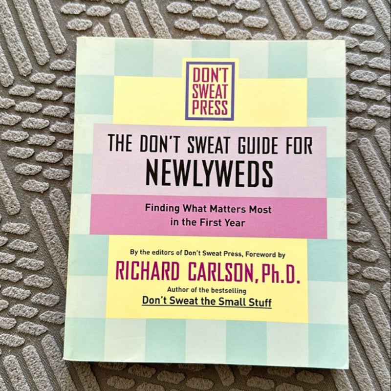 The Don't Sweat Guide for Newlyweds