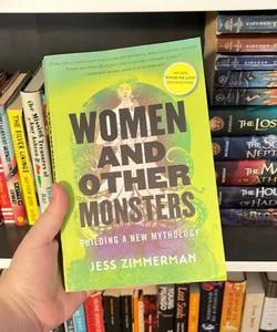 Women and Other Monsters