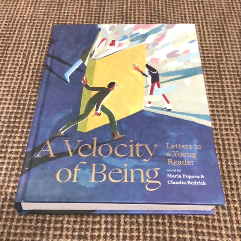 A Velocity of Being