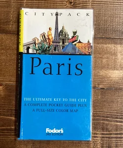 Fodor's Citypack Paris, 3rd Edition