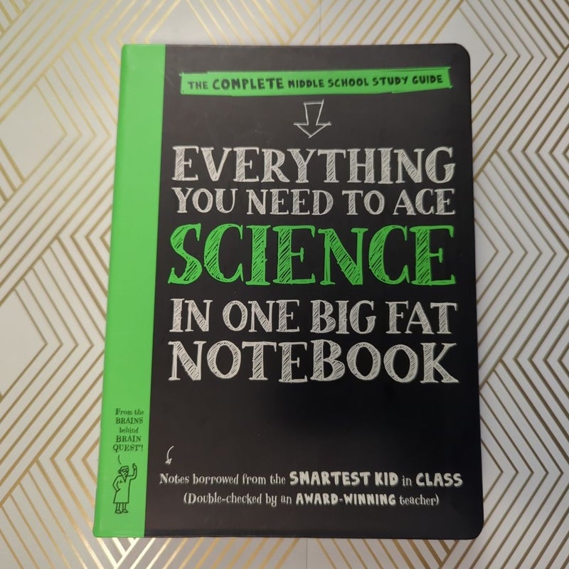 Everything You Need to Ace Science in One Big Fat Notebook