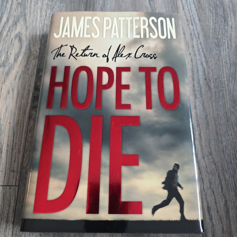 Hope to Die *First Edition*