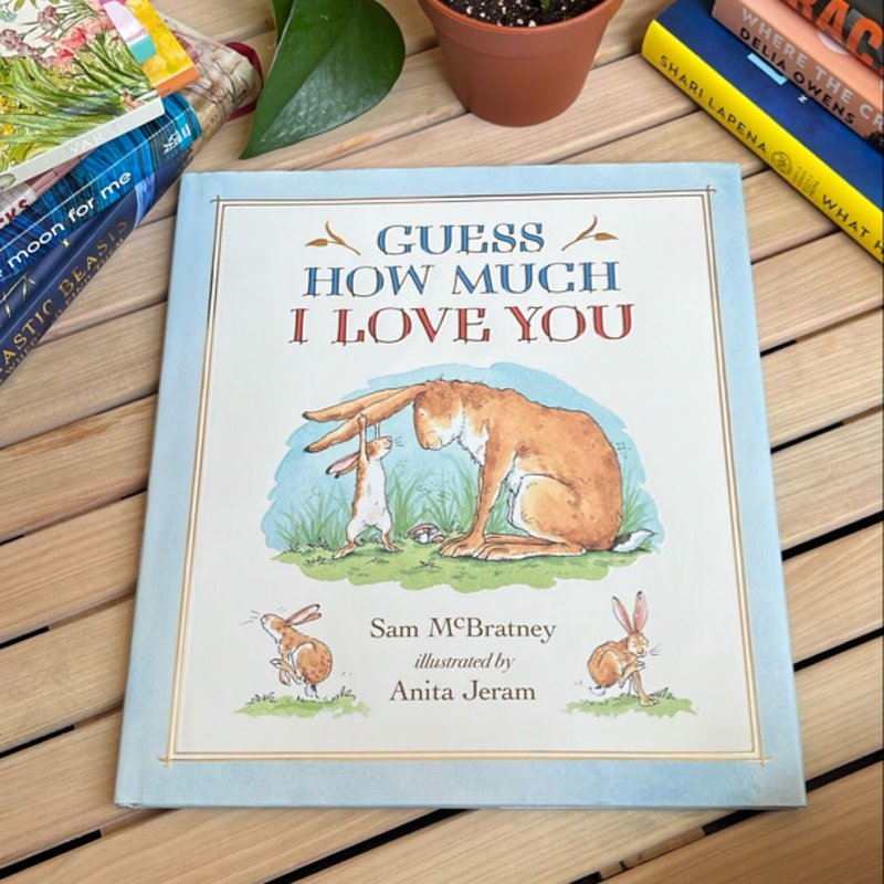 Guess How Much I Love You