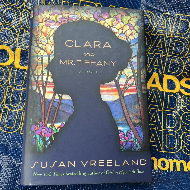 Clara and Mr. Tiffany: A Novel [Book]