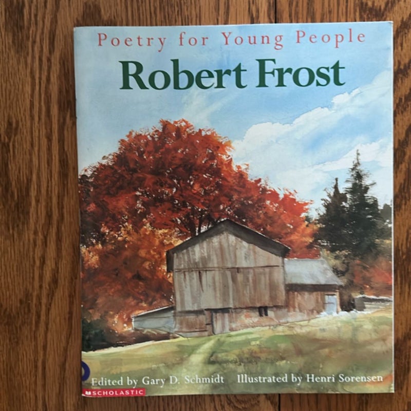 Postryfor Young People: Robert Frost