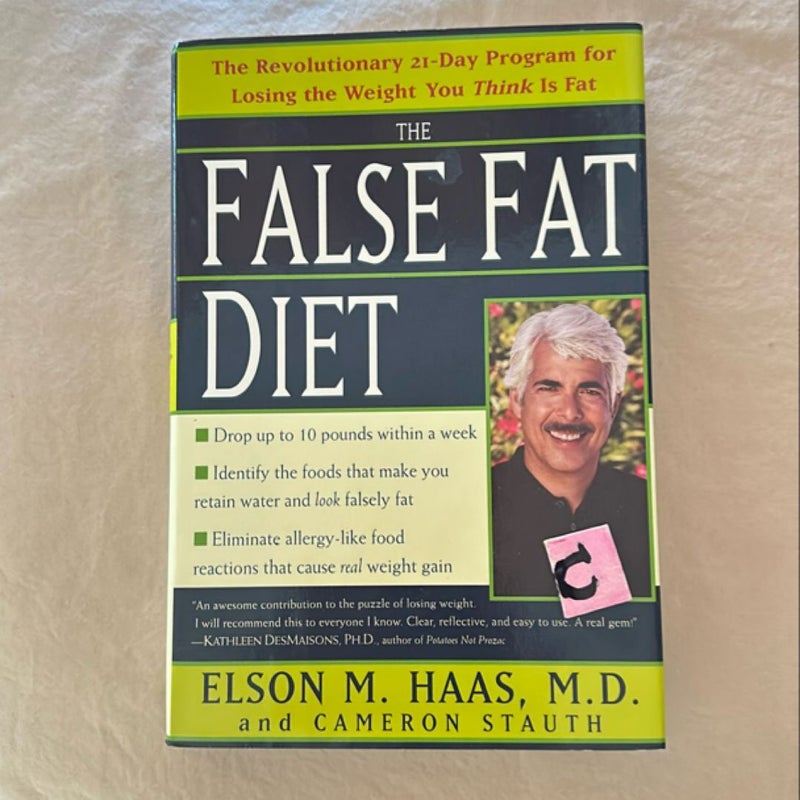 The False Fat Diet