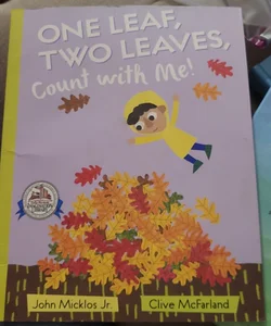One Leaf, Two Leaves, Count With Me!