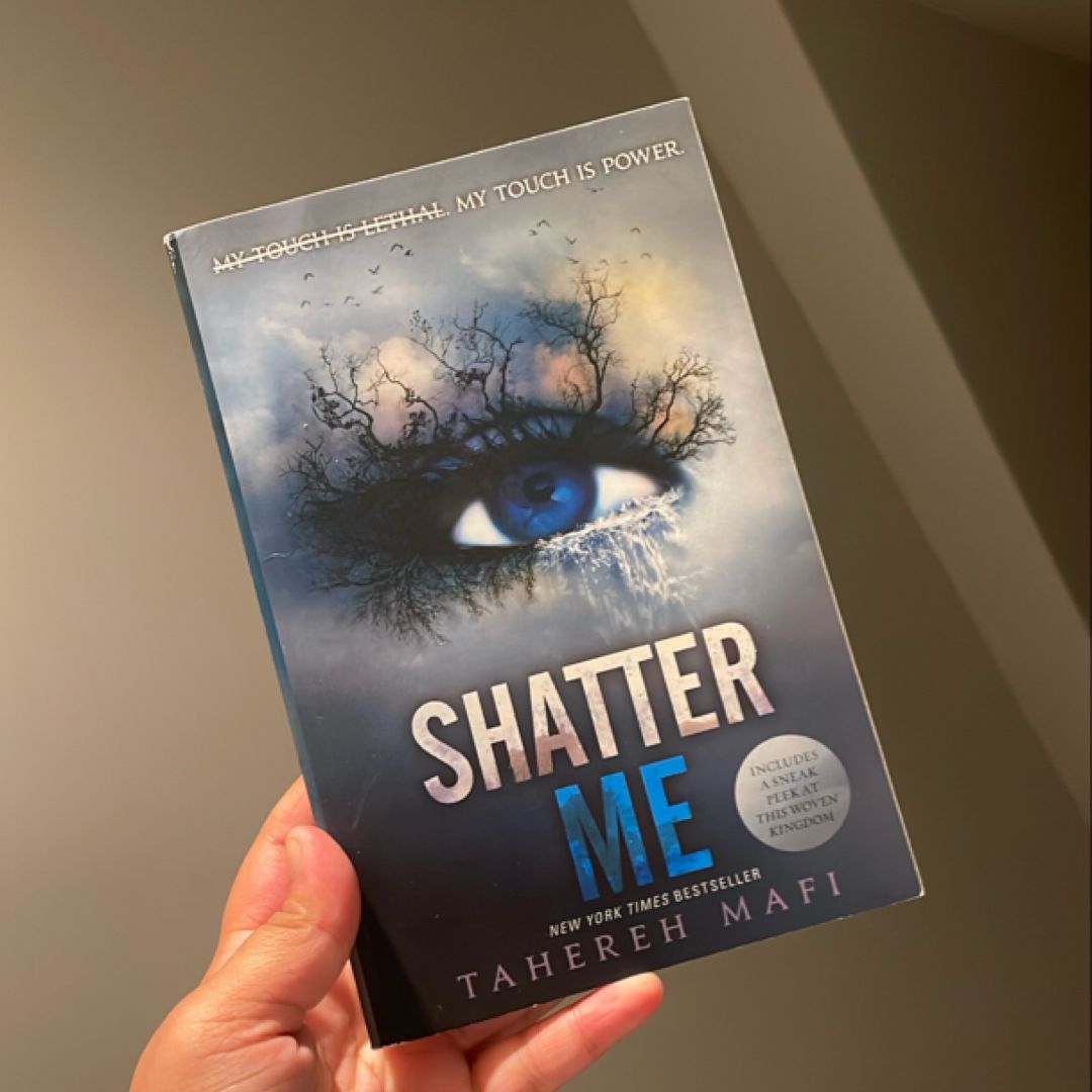 Shatter Me