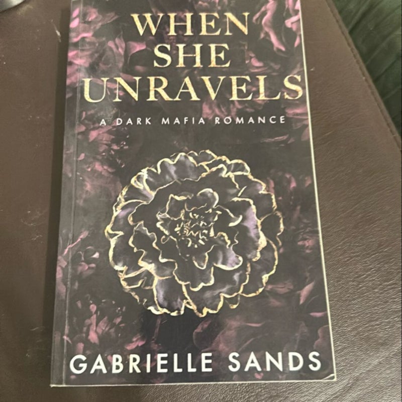 When She Unravels