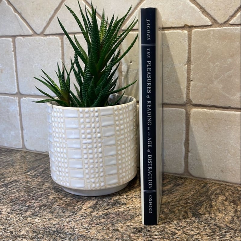 The Pleasures of Reading in an Age of Distraction