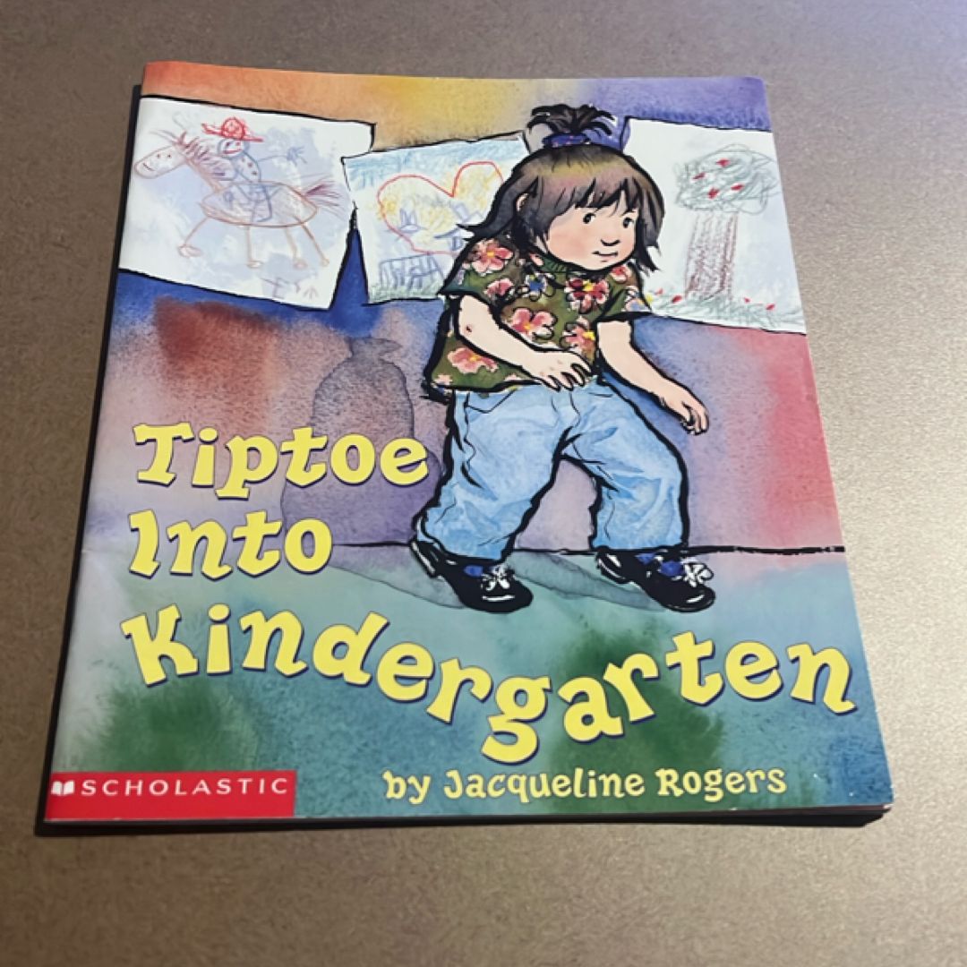 Tiptoe Into Kindergarten 