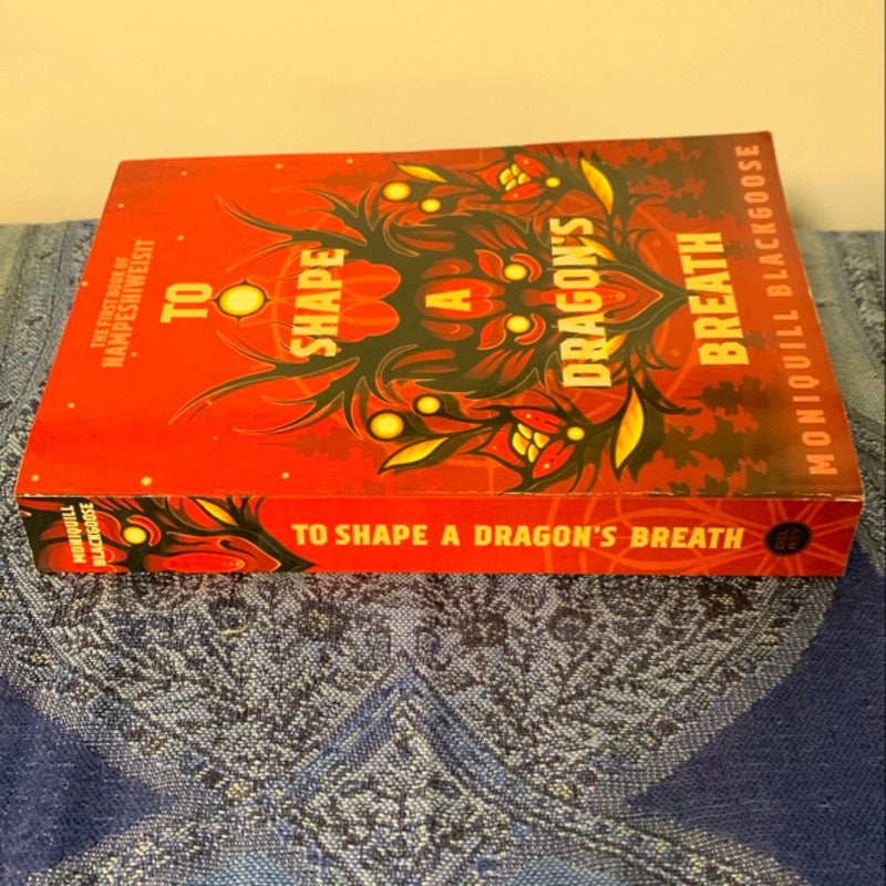To Shape a Dragon's Breath