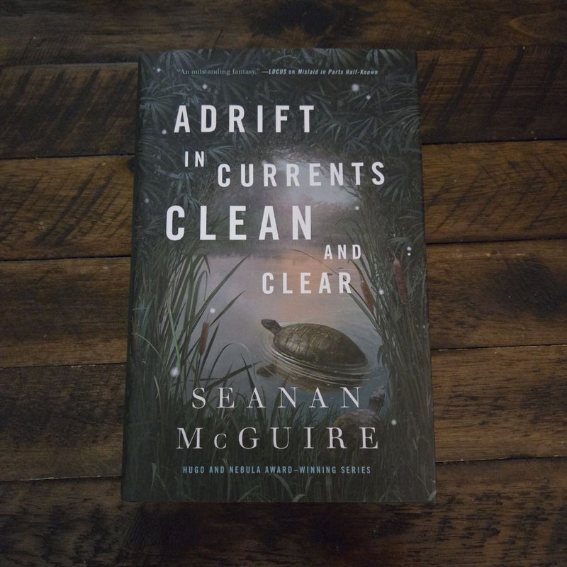 Adrift in Currents Clean and Clear