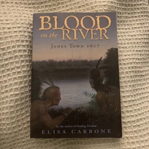 Blood on the River