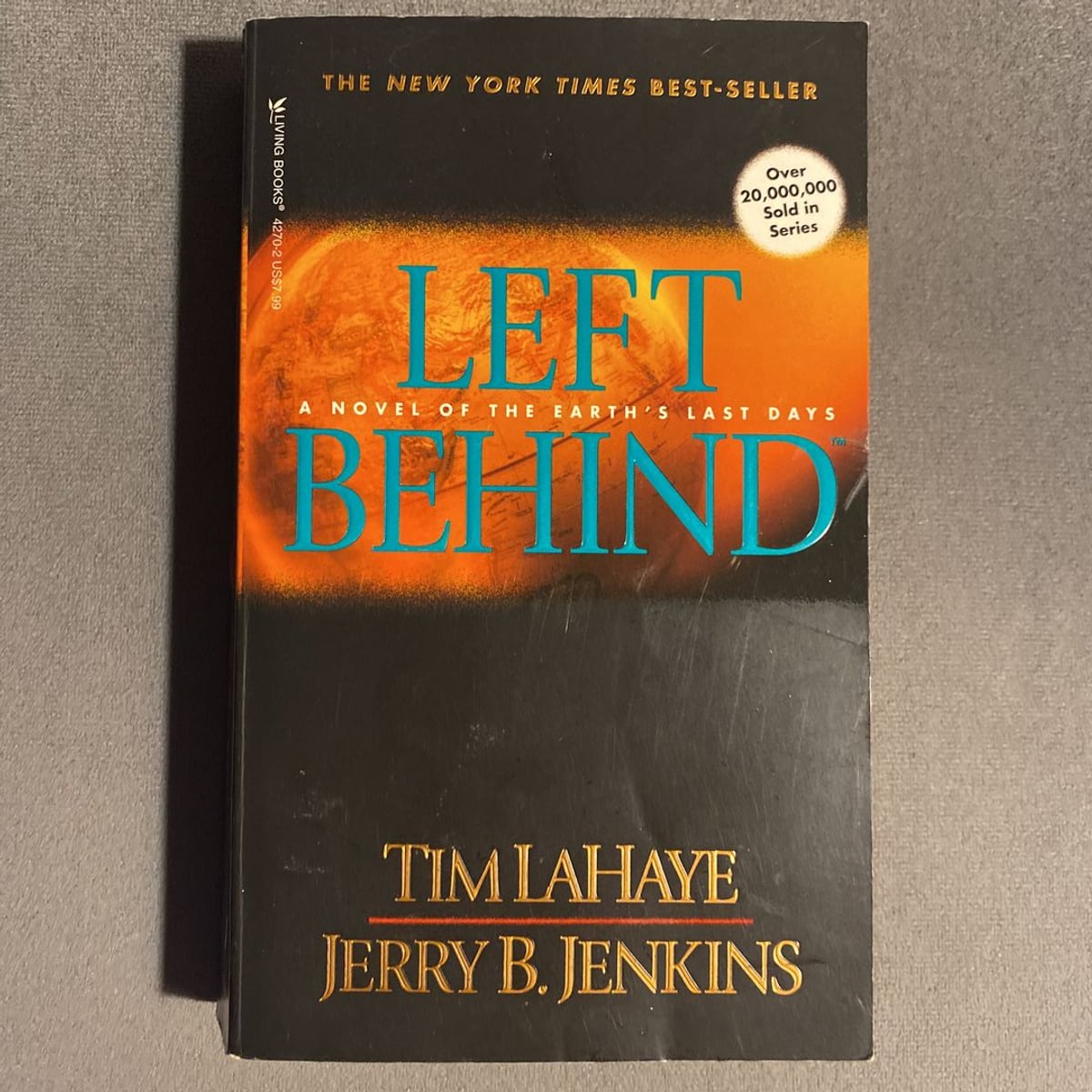 Left Behind by Tim Lahaye; Jerry B. Jenkins
