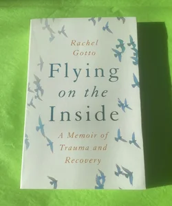 Flying on the Inside