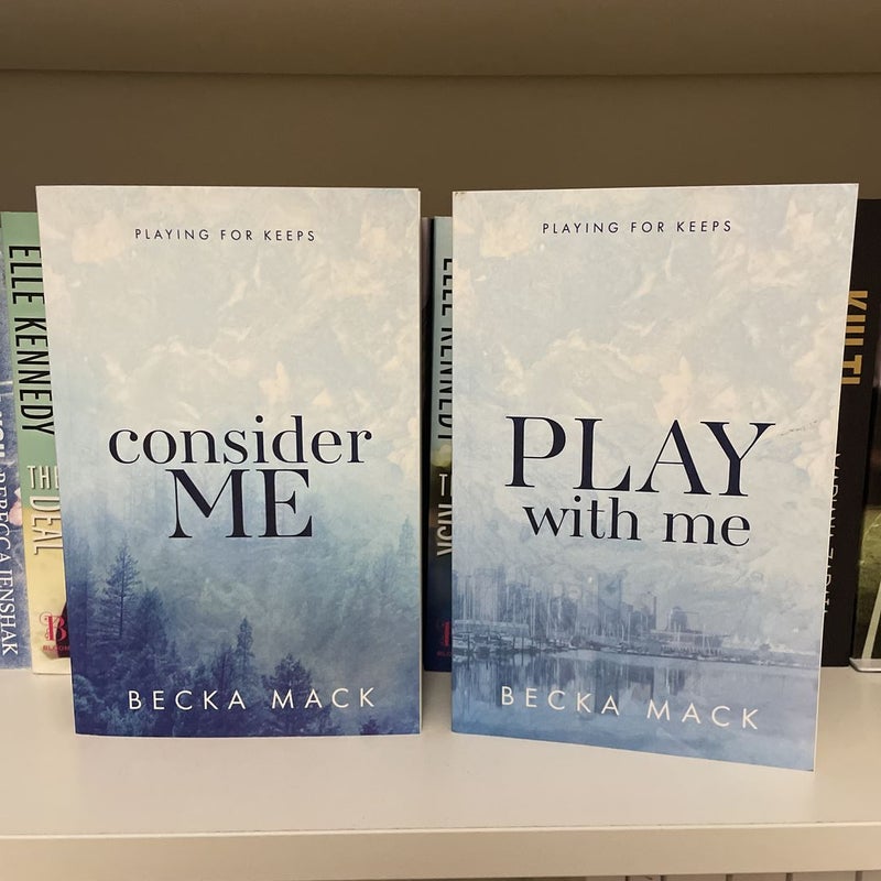 Consider Me & Play With Me by Becka Mack, Paperback