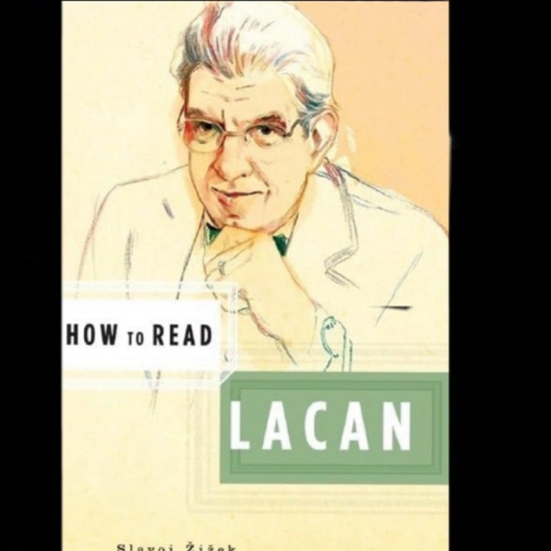 How to Read Lacan