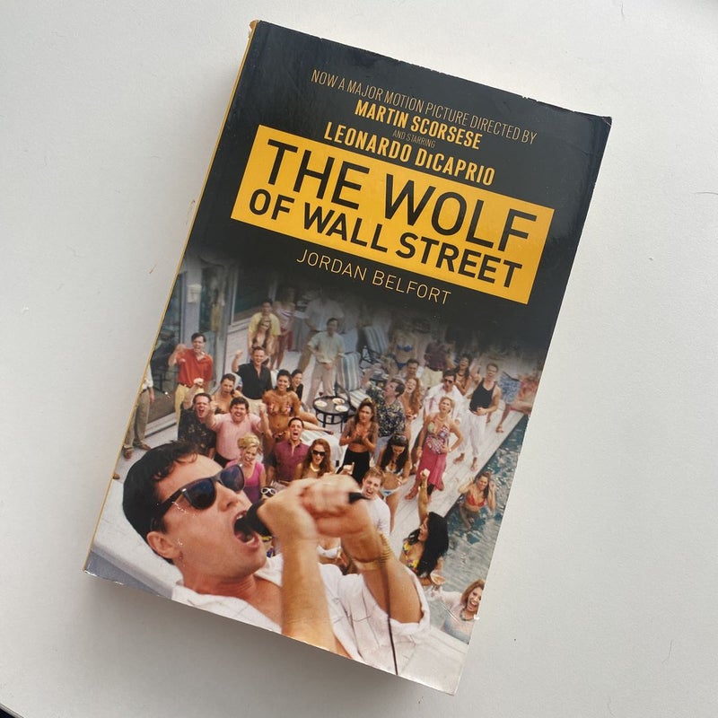 The Wolf of Wall Street (Movie Tie-In Edition)