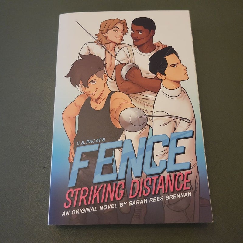 Fence: Striking Distance