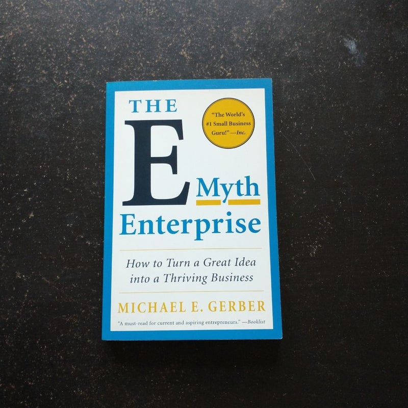 The e-Myth Enterprise