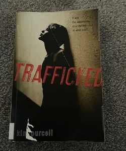 Trafficked