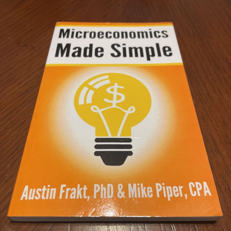 Microeconomics Made Simple