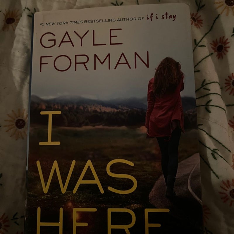 I Was Here