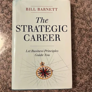 The Strategic Career