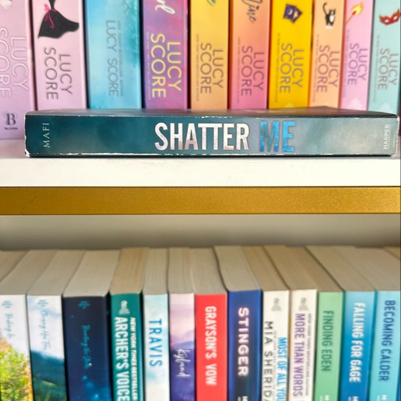 Shatter Me