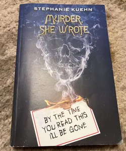 By the Time You Read This I'll Be Gone (Murder, She Wrote #1)