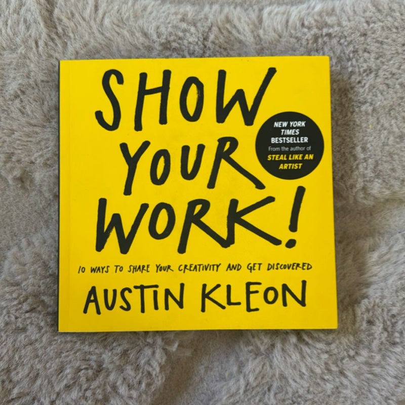 Show Your Work!