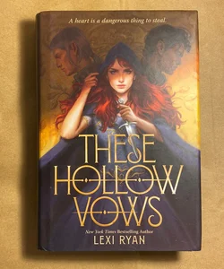 These Hollow Vows Second Printing