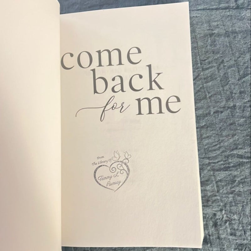 Come Back for Me - Special Edition