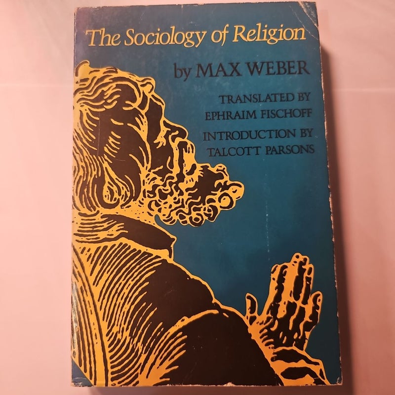 The Sociology of Religion