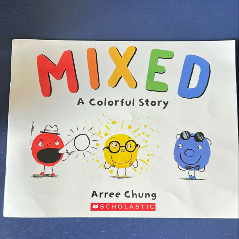 Mixed, A Colorful Story