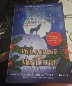 Wolfsbane and Mistletoe