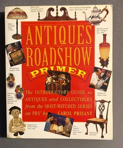 Antiques Roadshow Primer