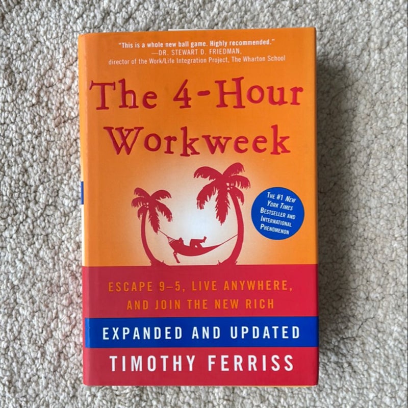 The 4-Hour Workweek, Expanded and Updated