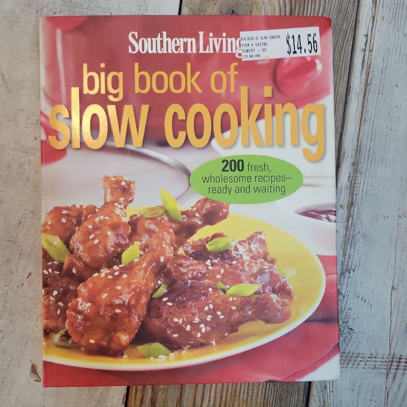 Southern Living Big Book of Slow Cooking