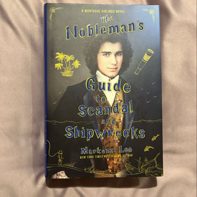 The Nobleman's Guide to Scandal and Shipwrecks